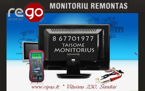 SPARČIAUSIAS, PATIKIMAS LCD/ LED monitorių remontas Šiauliuose